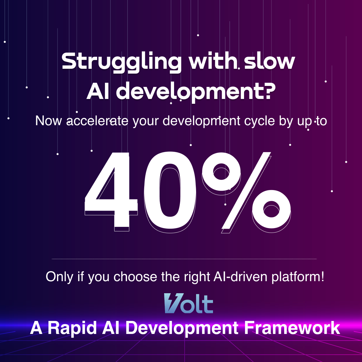 A Rapid AI Development Framework