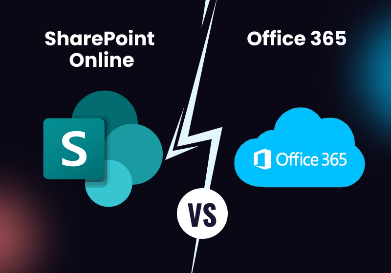 SharePoint Online vs Office 365: Differences and Benefits